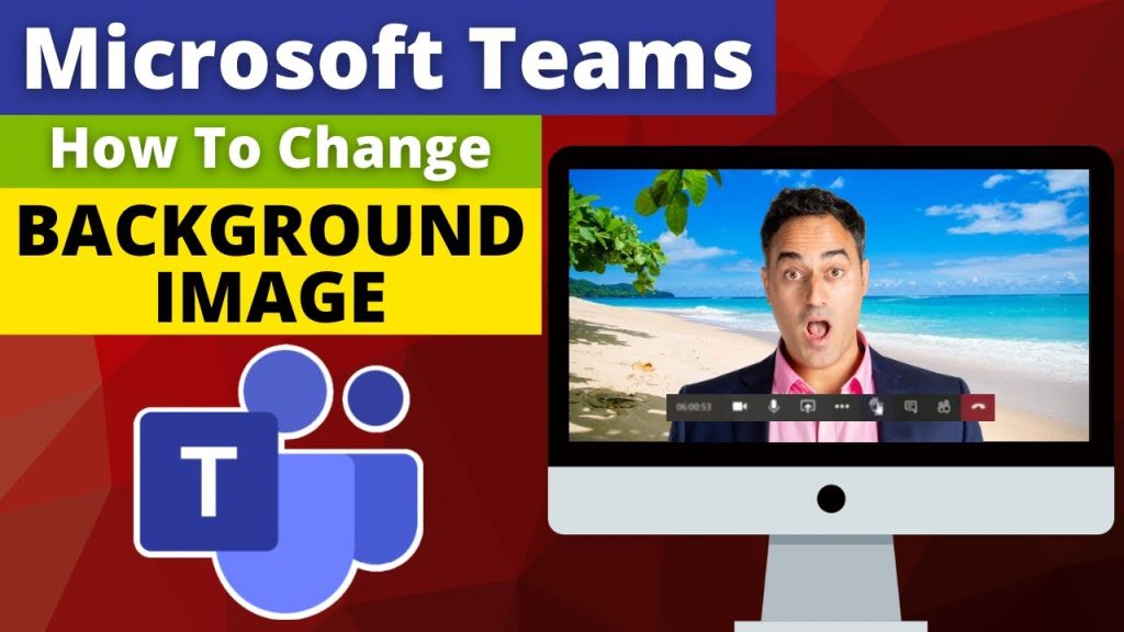 How to Change Your Background Image in Microsoft Teams