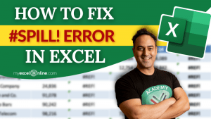 How to fix the #SPILL! error in Excel | MyExcelOnline