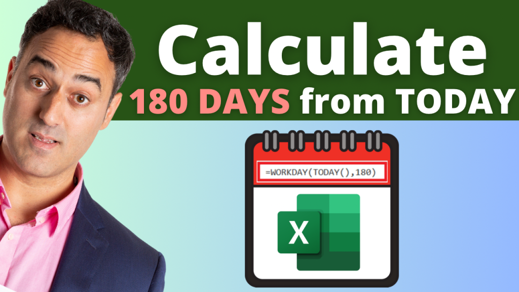 Excel Magic Quickly Calculate 180 Days from Today