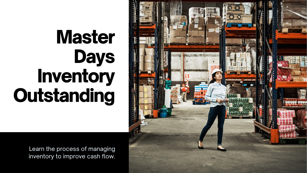 Mastering Days Inventory Outstanding: A Step-by-Step Guide!