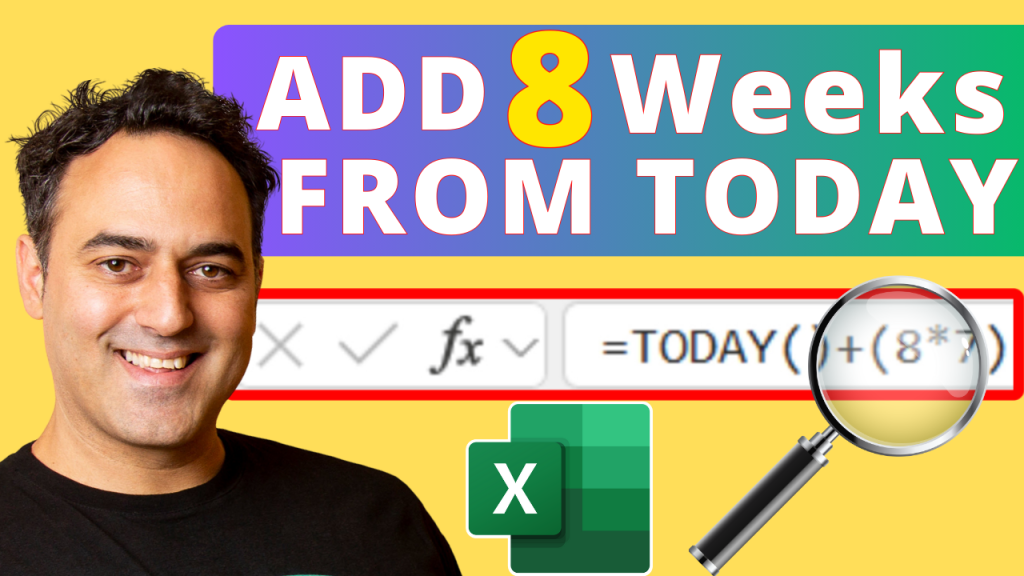 excel-tips-add-8-weeks-from-today-s-date-in-seconds-myexcelonline